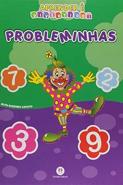 Livro Probleminhas! - Coleção Aprender É Divertido! - Resumo, Resenha, PDF, etc.