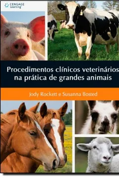 Livro Procedimentos Clínicos Veterinários na Prática de Grandes Animais - Resumo, Resenha, PDF, etc.