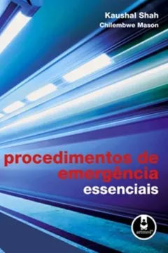 Livro Procedimentos de Emergência Essenciais - Resumo, Resenha, PDF, etc.