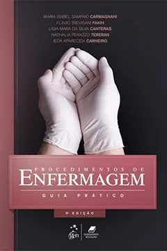 Livro Procedimentos de enfermagem: Guia prático - Resumo, Resenha, PDF, etc.