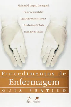 Livro Procedimentos de Enfermagem. Guia Prático - Resumo, Resenha, PDF, etc.