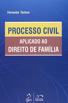 Livro Processo Civil Aplicado ao Direito de Família - Resumo, Resenha, PDF, etc.
