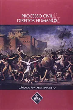Capa do livro Processo Civil E Direitos Humanos