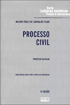 Livro Processo Civil. Processo Cautelar - Volume 12 - Resumo, Resenha, PDF, etc.