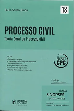 Livro Processo Civil. Teoria Geral do Processo Civil - Volume 18. Coleção Sinopses Para Concursos - Resumo, Resenha, PDF, etc.