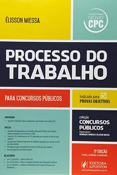 Livro Processo do Trabalho. Conforme Novo CPC 2016 - Coleção Concursos Públicos - Resumo, Resenha, PDF, etc.