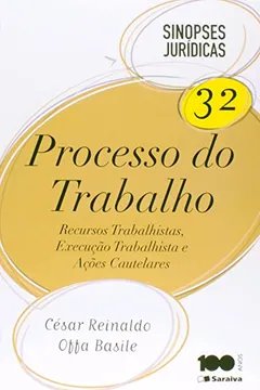 Livro Processo do Trabalho - Volume 32. Coleção Sinopses Jurídicas - Resumo, Resenha, PDF, etc.