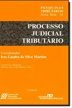 Livro Processo Judicial Tributário - Resumo, Resenha, PDF, etc.