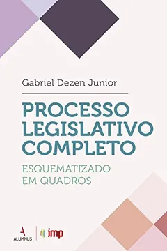 Livro Processo Legislativo Completo Esquematizado em Quadros - Resumo, Resenha, PDF, etc.