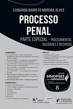 Livro Processo Penal: Parte Especial - Procedimentos, Nulidades e Recursos - Resumo, Resenha, PDF, etc.
