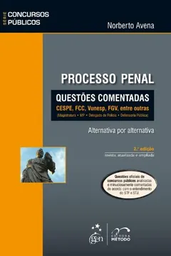 Livro Processo Penal. Questões Comentadas - Série Concursos Píblicos - Resumo, Resenha, PDF, etc.
