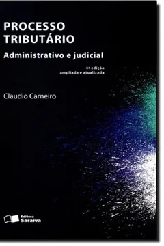 Capa do livro Processo Tributario Administrativo E Judicial