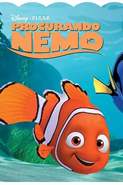 Livro Procurando Nemo - Coleção Disney Minhas Primeiras Histórias - Resumo, Resenha, PDF, etc.