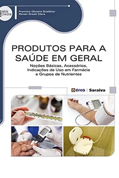 Livro Produtos Para a Saúde em Geral - Resumo, Resenha, PDF, etc.