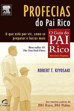 Livro Profecias do Pai Rico - Resumo, Resenha, PDF, etc.