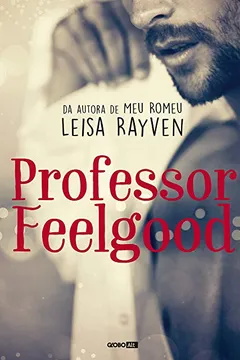 Livro Professor Feelgood - Resumo, Resenha, PDF, etc.