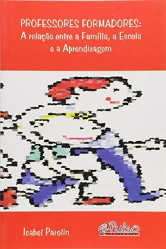 Livro Professores Formadores - Resumo, Resenha, PDF, etc.