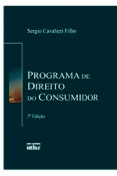 Livro Programa De Direito Do Consumidor - Resumo, Resenha, PDF, etc.