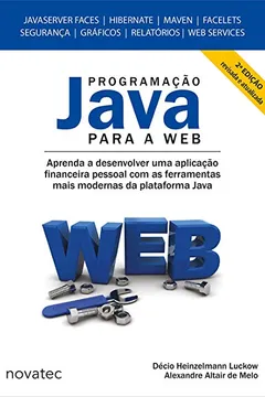 Livro Programação Java Para a Web - Resumo, Resenha, PDF, etc.