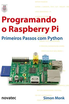 Livro Programando o Raspberry PI - Resumo, Resenha, PDF, etc.