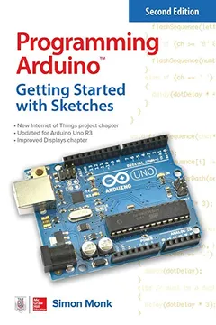 Livro Programming Arduino: Getting Started with Sketches - Resumo, Resenha, PDF, etc.
