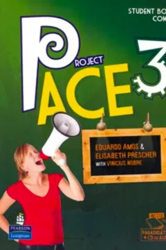 Livro Project Ace - Volume 3. Student's Book (+ CD Pack) - Resumo, Resenha, PDF, etc.