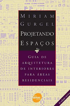 Capa do livro Projetando Espacos. Guia De Arquitetura De Interiores Para Areas Residenciais
