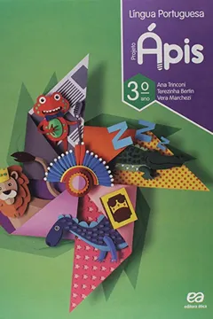 Livro Projeto Ápis. Língua Portuguesa - 3º ano - Versão Reformulada 2018 - Resumo, Resenha, PDF, etc.
