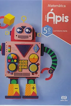 Livro Projeto Ápis. Matemática - 5º ano - Versão Reformulada 2018 - Resumo, Resenha, PDF, etc.