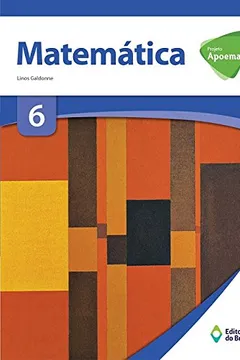 Livro Projeto Apoema. Matemática 6º Ano - Resumo, Resenha, PDF, etc.