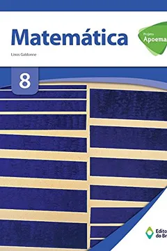 Livro Projeto Apoema. Matemática 8º Ano - Resumo, Resenha, PDF, etc.