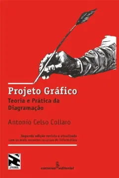 Livro Projeto Gráfico. Teoria E Prática Da Diagramação - Resumo, Resenha, PDF, etc.