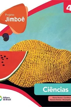 Livro Projeto Jimboê. Ciências 4 - Resumo, Resenha, PDF, etc.