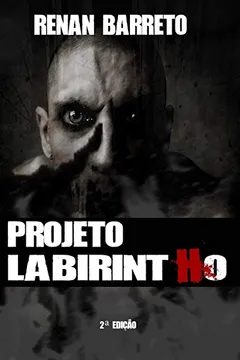 Livro Projeto Labirintho - Resumo, Resenha, PDF, etc.