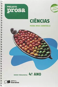 Livro Projeto Prosa Ciências 4º Ano - Resumo, Resenha, PDF, etc.
