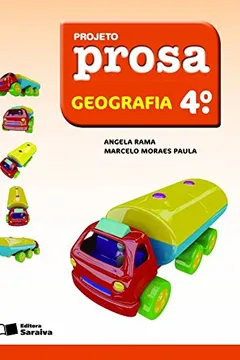 Livro Projeto Prosa. Geografia. 4º Ano - Resumo, Resenha, PDF, etc.