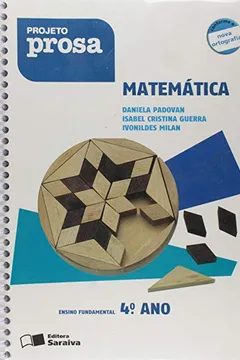 Livro Projeto Prosa Matemática 4º Ano - Resumo, Resenha, PDF, etc.