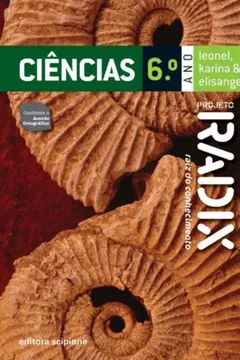 Livro Projeto Radix. Ciências - 6º Ano - Resumo, Resenha, PDF, etc.