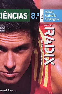 Livro Projeto Radix. Ciências - 8º Ano - Resumo, Resenha, PDF, etc.