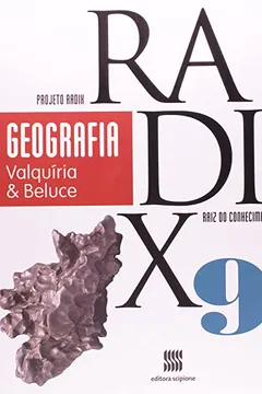 Livro Projeto Radix - Geografia - 9. Ano - Resumo, Resenha, PDF, etc.