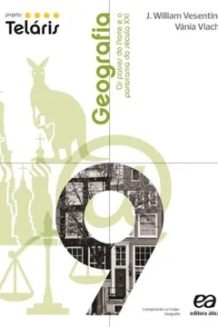 Livro Projeto Teláris Geografia. 9º Ano - 8ª Série - Resumo, Resenha, PDF, etc.