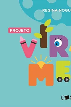 Livro Projeto Vira e Mexe 1 - Resumo, Resenha, PDF, etc.