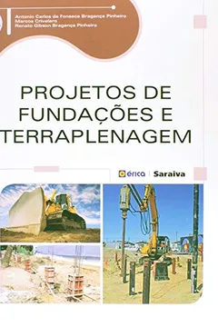 Livro Projetos de Fundações e Terraplenagem - Resumo, Resenha, PDF, etc.