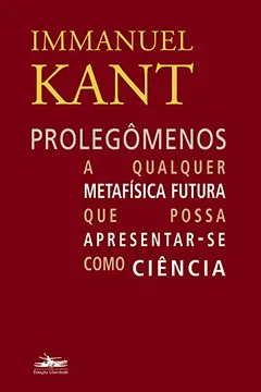 Livro Prolegômenos - Resumo, Resenha, PDF, etc.