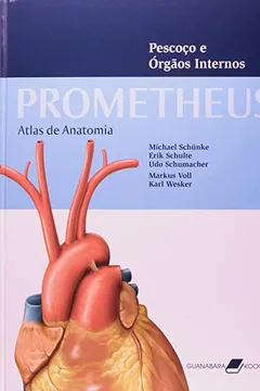 Livro Prometheus. Atlas De Anatomia. Pescoço E Órgãos Internos - Resumo, Resenha, PDF, etc.
