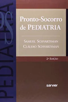 Livro Pronto Socorro Em Pediatria - Resumo, Resenha, PDF, etc.