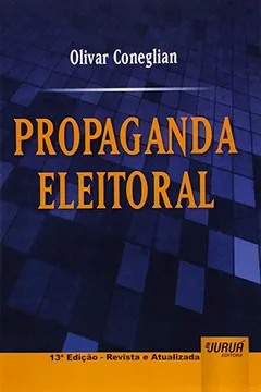 Livro Propaganda Eleitoral - Resumo, Resenha, PDF, etc.