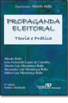 Capa do livro Propaganda Eleitoral. Teoria e Prática