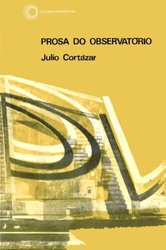 Livro Prosa do Observatório - Resumo, Resenha, PDF, etc.