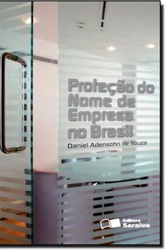 Livro Proteção do Nome de Empresa no Brasil - Resumo, Resenha, PDF, etc.
